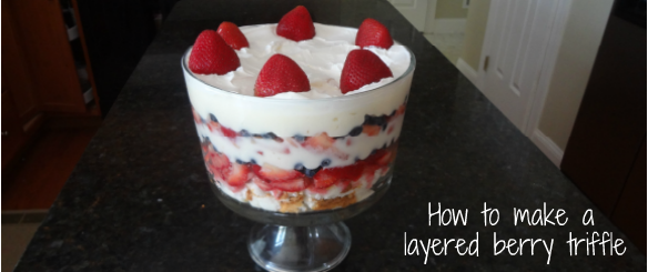 Summer Recipe: Layered Berry Triffle